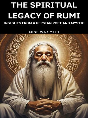cover image of The Spiritual Legacy of Rumi